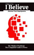 The Mindset Workbook: The Companion Guide to Power